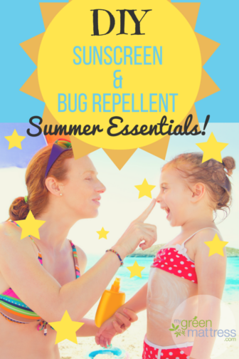 Get Ready for Summer: DIY Sunscreen &amp; Bug Repellent | My Green Mattress