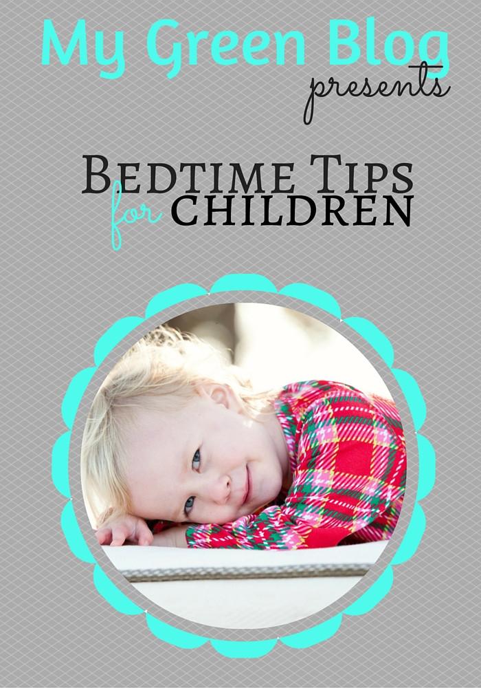 Bed time Tips for YOUR Child