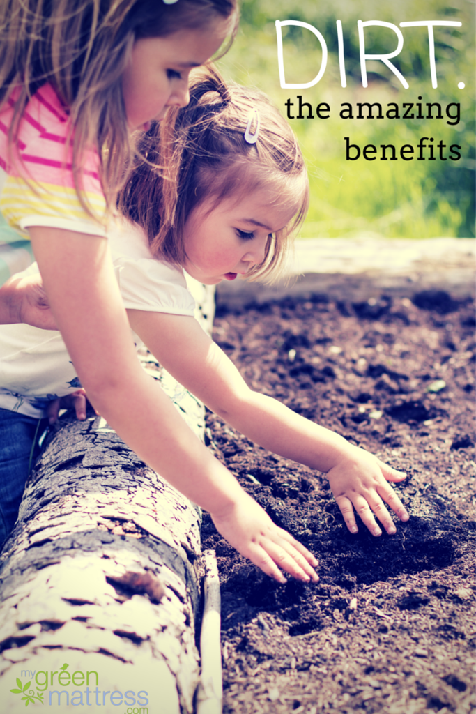 Discover the Health Benefits of Dirt